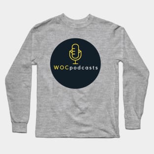 WOCpodcasts Long Sleeve T-Shirt